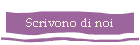 Scrivono di noi